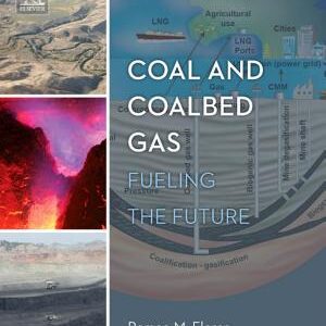 Coal and Coalbed Gas: Fueling the Future