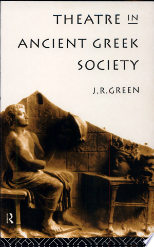 Theatre in Ancient Greek Society