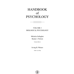 Handbook of Psychology, Biological Psychology