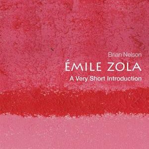 Émile Zola: A Very Short Introduction