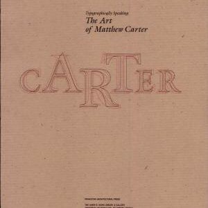 Typographically Speaking: The Art of Matthew Carter