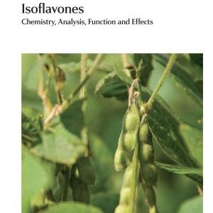 Isoflavones: Chemistry, Analysis, Function and Effects