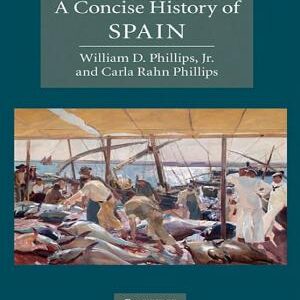 A Concise History of Spain
