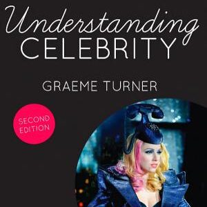 Understanding Celebrity