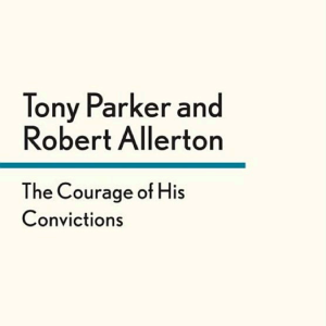 The Courage of His Convictions