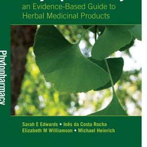 Phytopharmacy: An Evidence-Based Guide to Herbal Medicinal Products