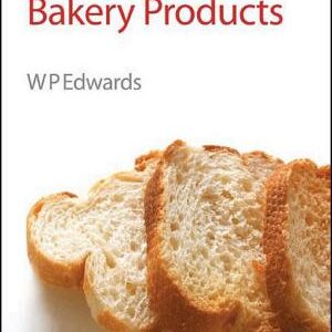 Science of Bakery Products