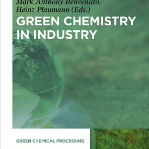 Green Chemistry in Industry