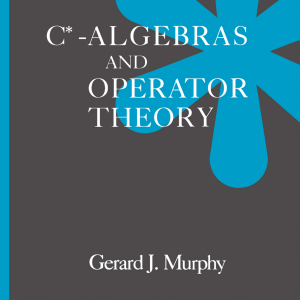 C*-Algebras and Operator Theory