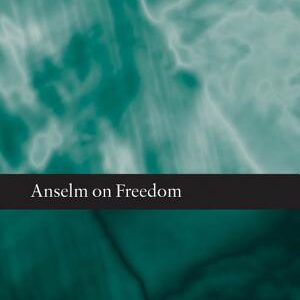 Anselm on Freedom