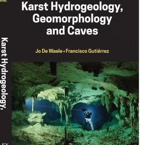 Karst Hydrogeology, Geomorphology and Caves
