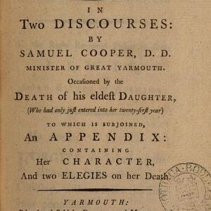 Consolation to the mourner, 2 discourses by S. Cooper, occasioned by the death of his daughter, and 2 elegies on her death