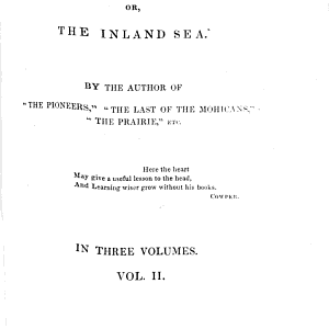 The Pathfinder; Or, the Inland Sea. By the Author of “The Pioneers” [i.e. J. Fenimore Cooper], Etc