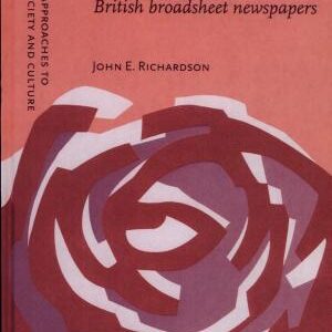 (Mis)representing Islam: The Racism and Rhetoric of British Broadsheet Newspapers