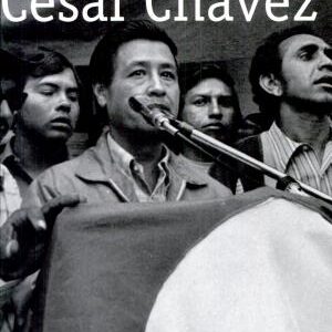 The Words of César Chávez