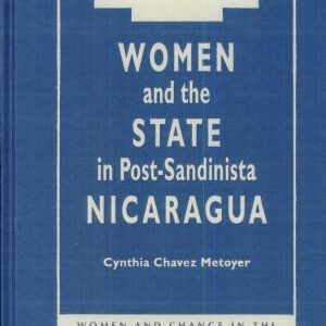 Women and the State in Post-Sandinista Nicaragua