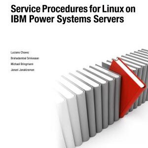 Service Procedures for Linux on IBM Power Systems Servers