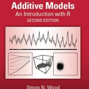 Generalized Additive Models: An Introduction with R, Second Edition