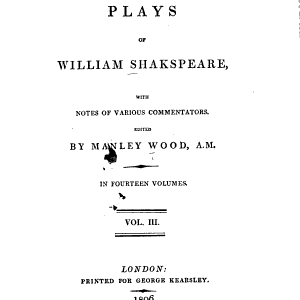The Plays of William Shakespeare: With Notes of Various Commentators