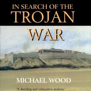 In Search of the Trojan War