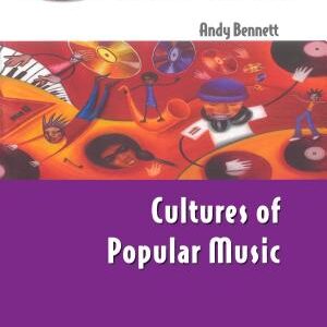 Cultures of Popular Music