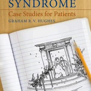 Understanding Hughes Syndrome: Case Studies for Patients