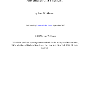 Alvarez: Adventures of a Physicist