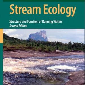 Stream Ecology: Structure and function of running waters