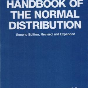 Handbook of the Normal Distribution, Second Edition