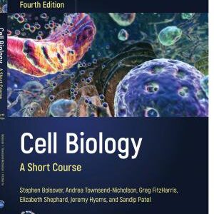 Cell Biology: A Short Course