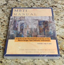 MBTI Manual: A Guide to the Development and Use of the Myers-Briggs Type Indicator
