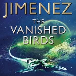 The Vanished Birds