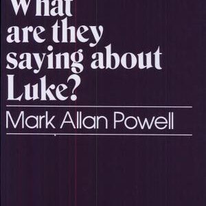 What are They Saying about Luke?