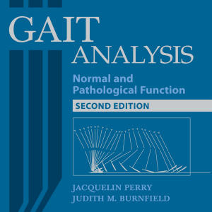 Gait Analysis: Normal and Pathological Function