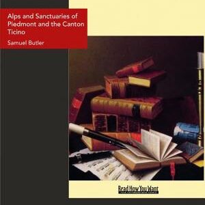 Alps & Sanctuaries of Piedmont and the Canton Ticino