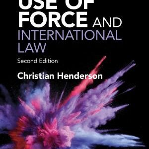 The Use of Force and International Law