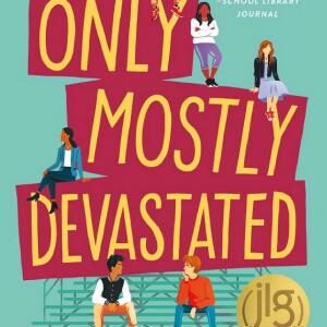Only Mostly Devastated: A Novel