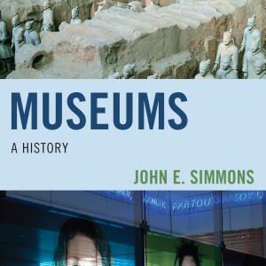 Museums: A History
