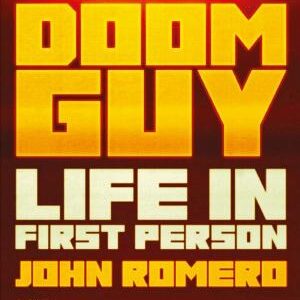 Doom Guy: Life in First Person