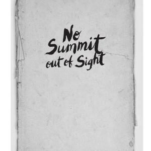 No Summit Out of Sight: The True Story of the Youngest Person to Climb the Seven Summits