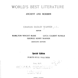 Library of the World's Best Literature, Ancient and Modern: Synopses of books