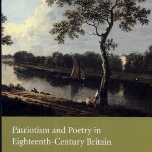 Patriotism and Poetry in Eighteenth-Century Britain