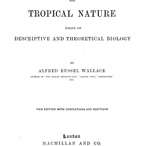 Natural Selection and Tropical Nature: Essays on Descriptive and Theoretical Biology