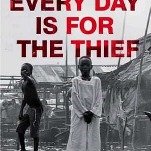 Every Day is for the Thief