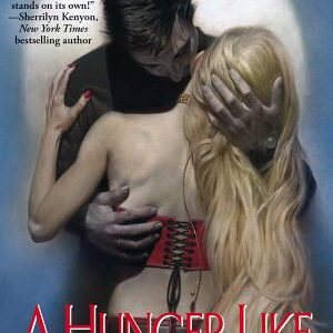 A Hunger Like No Other