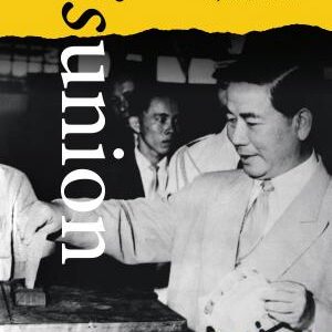 Disunion: Anticommunist Nationalism and the Making of the Republic of Vietnam
