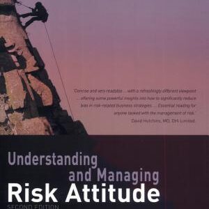 Understanding and Managing Risk Attitude