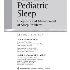 A Clinical Guide to Pediatric Sleep: Diagnosis and Management of Sleep Problems