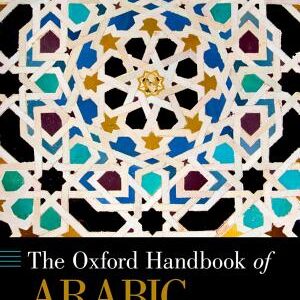 The Oxford Handbook of Arabic Linguistics
