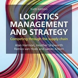Logistics Management and Strategy